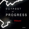 Outpost of Progress - Wildcard